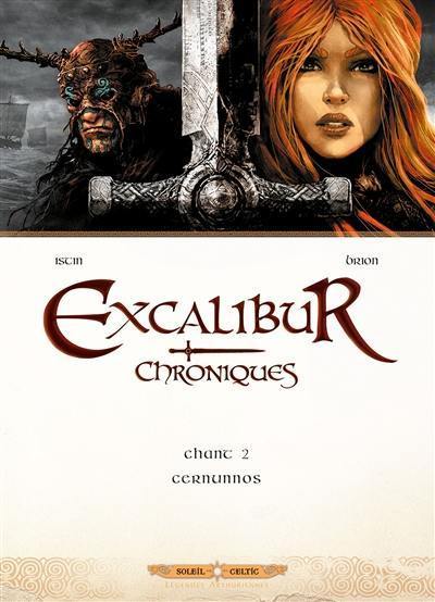 Excalibur : chroniques. Vol. 2. Cernunnos