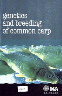 Genetics and breeding of common carp