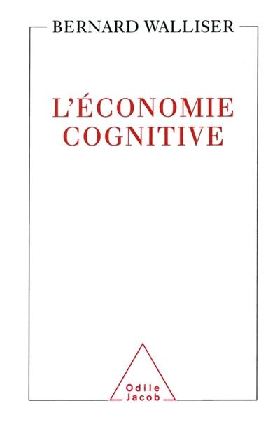 L'économie cognitive