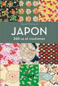 Japon : 365 us et coutumes