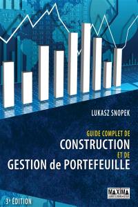 Guide complet de construction et de gestion de portefeuille