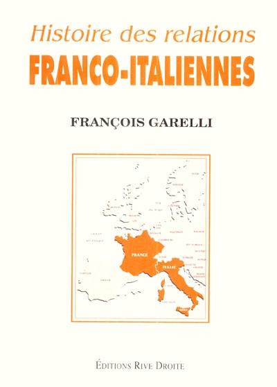 Histoire des relations franco-italiennes