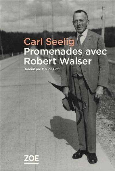 Promenades avec Robert Walser