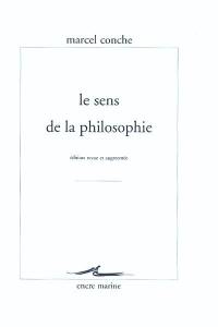 Le sens de la philosophie