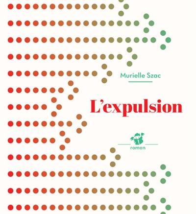 L'expulsion L'expulsion