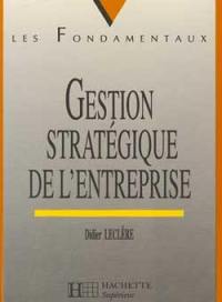 Gestion stratégique de l'entreprise