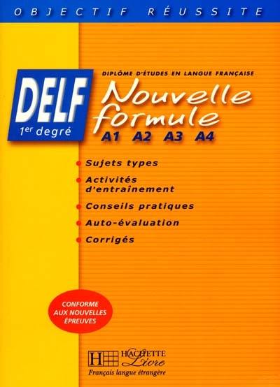 Préparation au DELF de A1 à A4 : livre de l'élève