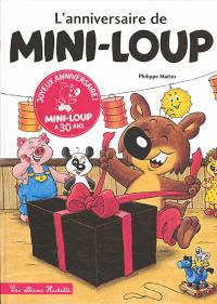 Mini-Loup. L'anniversaire de Mini-Loup