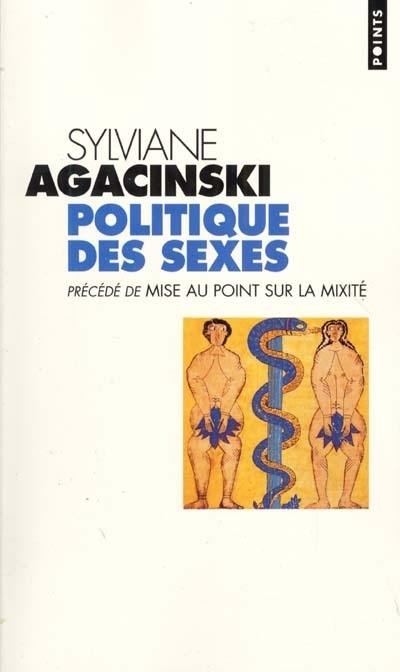 Politique des sexes : essai. Mise au point sur la mixité