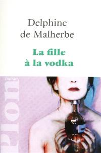 La fille à la vodka