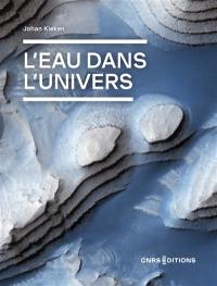 L'eau dans l'Univers