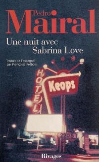 Une nuit avec Sabrina Love