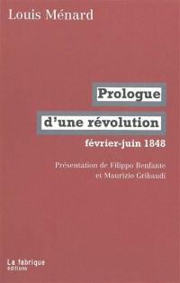 Prologue d'une révolution : février-juin 1848