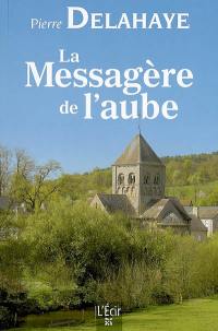 La messagère de l'aube