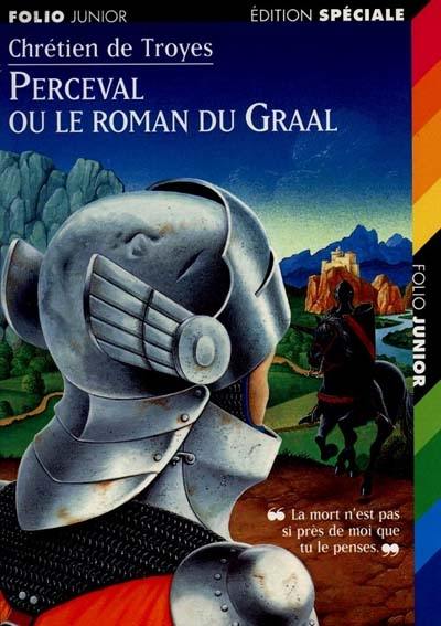 Perceval ou Le roman du Graal