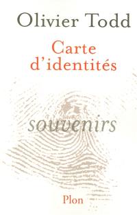 Carte d'identités : souvenirs