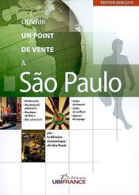 Ouvrir un point de vente à Sao Paulo