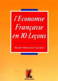 L'économie française en 10 leçons