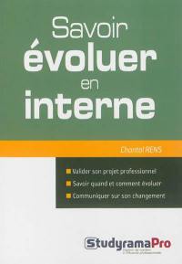 Savoir évoluer en interne