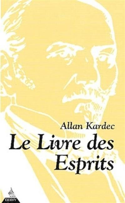 Le livre des esprits : contenant les principes de la doctrine spirite...