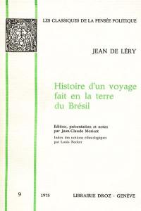 Histoire d'un voyage fait en la terre du Brésil