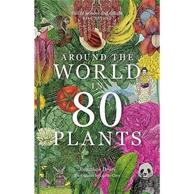 Around the World in 80 Plants (paperback)