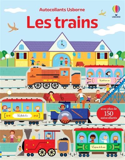 Les trains : Autocollants Usborne