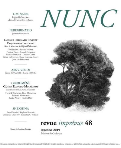 Nunc, n° 48. Richard Rognet : l'enjambement du chant