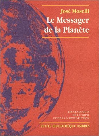 Le messager de la planète