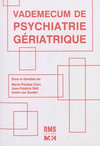 Vademecum de psychiatrie gériatrique