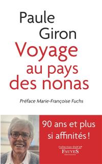 Voyage au pays des nonas