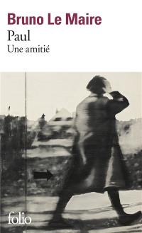 Paul : une amitié