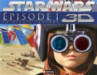 Star Wars : épisode I, la menace fantôme : 3D