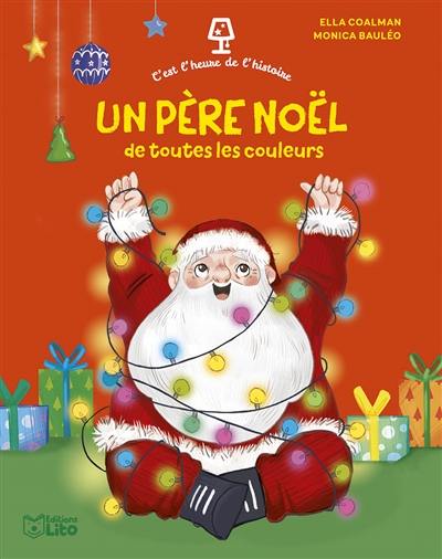 Un Père Noël de toutes les couleurs