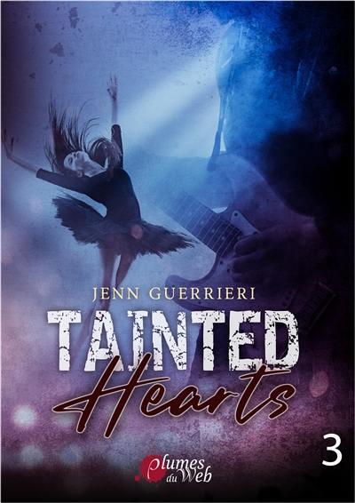 Tainted hearts. Vol. 3