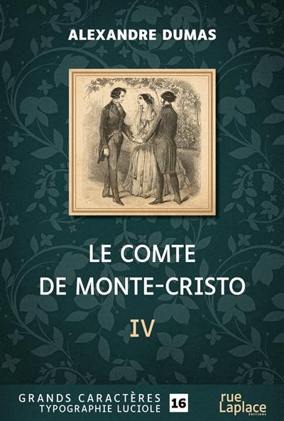 Le comte de Monte-Cristo : quatrième partie