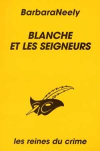 Blanche et les seigneurs