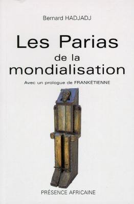 Les parias de la mondialisation : l'Afrique en marge