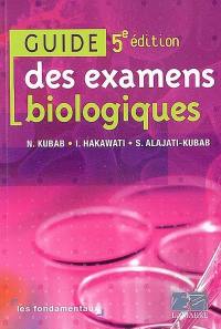 Guide des examens biologiques