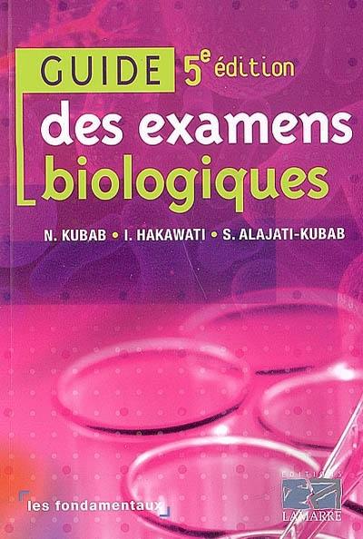 Guide des examens biologiques