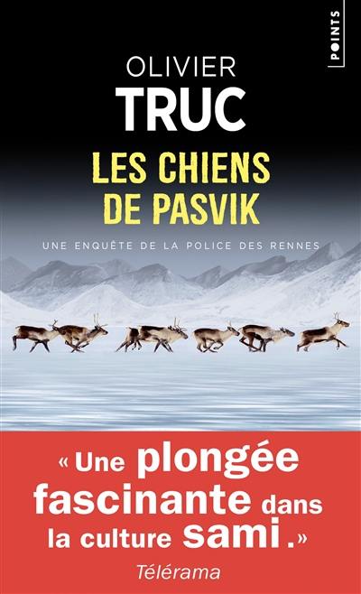 Les chiens de Pasvik : une enquête de la police des rennes