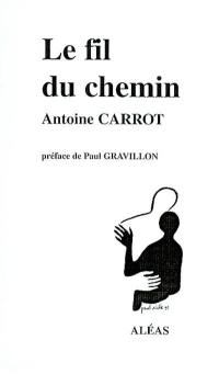 Le fil du chemin