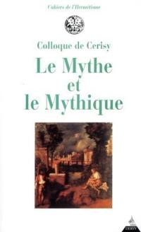 Le mythe et le mythique