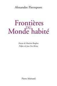 Frontières du monde habité ou Les voyages de carreau d'os