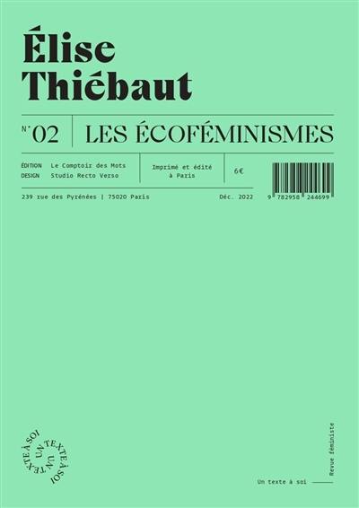 Un texte à soi, n° 2. Les écoféminismes