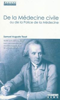 De la médecine civile ou De la police de la médecine