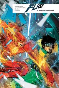 Flash rebirth. Vol. 3. Le retour des lascars