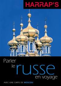 Parler le russe en voyage