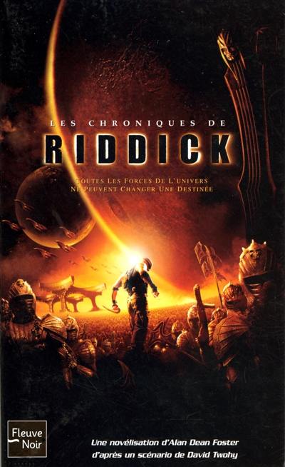 Les chroniques de Riddick