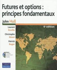 Futures et options : principes fondamentaux